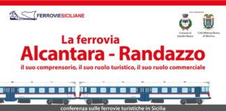 La ferrovia Alcantara-Randazzo, il suo comprensorio, il suo ruolo turistico, il suo ruolo commerciale FERROVIE-SICILIANE