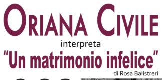 ORIANA CIVILE IN “UN MATRIMONIO INFELICE” DI ROSA BALISTRERI un matrimonio infelice