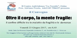 Siracusa 23 giugno 2017, il convegno: “Oltre il corpo la mente fragile”