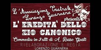 L’Associazione teatrale “Lorenzo Guarnera” presenta a Messina “L’eredità dello zio canonico” L'eredità dello zio canonico