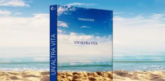 “Un’altra vita”. Il romanzo d’esordio della dottoressa Tiziana Russo