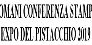 Domani mattina, alle ore 10.00 nell’agriturismo “Musa” in contrada Difesa a Bronte, si svolgerà la conferenza stampa di presentazione dell’Expo del Pistacchio 2019