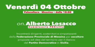 Venerdì 4 ottobre a Messina, dalle 18.00 al Palacultura di viale boccetta, il commissario del Pd siciliano on. Alberto Losacco, in vista del congresso regionale, incontra i simpatizzanti, gli iscritti ed i dirigenti