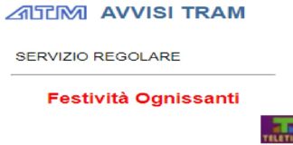 Per la festività di Ognissanti, che ci sarà domani 1 novembre, l’Atm comunica con una nota la regolarità del servizio del Tram