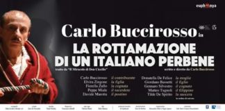 “La rottamazione di un italiano perbene”, con Carlo Buccirosso è il primo appuntamento teatrale del 2020 di Euphonya Mangement