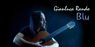 Emozioni in “BLU”, per il nuovo album firmato da Gianluca Rando