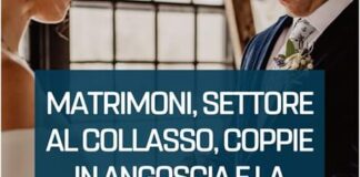 “Matrimoni, settore al collasso, coppie in angoscia e la Regione che fa?”