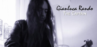 Esce oggi The Captain, il nuovo brano del chitarrista Gianluca Rando
