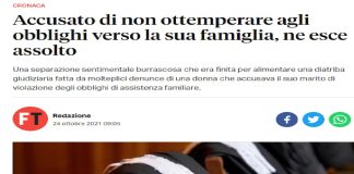 Una separazione sentimentale burrascosa che era finita per alimentare una diatriba giudiziaria fatta da molteplici denunce di una donna che accusava il suo marito di violazione degli obblighi di assistenza familiare