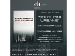 “Solitudini urbane” di M. Evelina Buffa Nazzari: si terrà… la presentazione del libro il 14 aprile presso la Libreria Eli di Roma