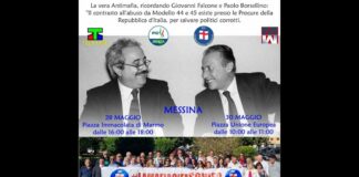 Si terra’ oggi 28 maggio 2022, la manifestazione indetta da Filippo Pansera (responsabile di ‘Piu’ Sicilia’ e Teletime, nonche’ candidato al Consiglio comunale di Messina nella Lista ‘DC Nuova – Noi con l’Italia’ alle Elezioni del 12 giugno)… dal titolo… “La vera Antimafia, ricordando Giovanni Falcone e Paolo Borsellino: “Il contrasto all’abuso da Modello 44 e 45 esistente presso le Procure della Repubblica d’Italia, per salvare politici corrotti… un invito ai magistrati onesti… ‘non abbiate paura di applicare la Legge senza scendere a compromessi con nomine di vostri parenti nei Comuni ed alla Regioni'”