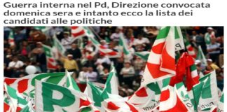 Scontri, guerre intestine e rinunce alla candidatura: nel Pd agitato dalle polemiche interne che stasera domenica 21 agosto, riunisce la direzione regionale
