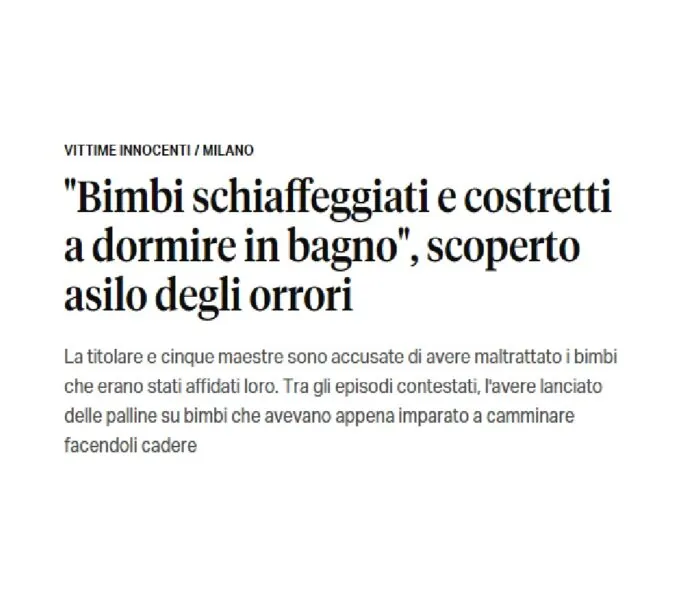 BIMBI MALTRATTATI ASILO MILANO