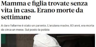 Erano morte da settimane: i loro corpi, quelli di mamma e figlia, erano in avanzato stato di decomposizione… dramma a Monte Mario dove la polizia di Stato, su segnalazione di un parente che non aveva più loro notizie, ha trovato i cadaveri di due donne