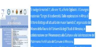 Si svolgerà martedì 7, alle ore 10, a Forte Ogliastri, il Convegno nazionale “Scrigni di biodiversità. Dalle esplorazioni in Africa di Vittorio Bottego all’attualità dei musei faunistici”, organizzato dal Museo della Fauna dell’Università degli Studi di Messina, in collaborazione con l’Assessorato alla Cultura e alla Valorizzazione del Patrimonio Fortificato del Comune di Messina