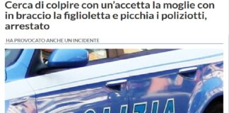 Avrebbe cercato di colpire con un’accetta la moglie che aveva in braccio la loro bambina di pochi anni: la donna, nonostante il terrore, è riuscita a rifugiarsi a casa dei genitori, ma la fuga non ha fatto desistere il marito che non soltanto l’ha inseguita, ma ha fatto irruzione nella casa dei suoceri