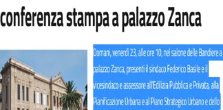 Domani, venerdì 23, alle ore 10, nel salone delle Bandiere a palazzo Zanca, presenti il sindaco Federico Basile e il vicesindaco e assessore all’Edilizia Pubblica e Privata, alla Pianificazione Urbana e al Piano Strategico Urbano e dello Stretto Salvatore Mondello, si terrà una conferenza stampa