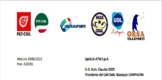 I rappresentanti delle Sezioni di Messina dei Sindacati… ‘FILT-CGIL (M. Parisi), FIT-CISL (S. Bonafede), Uiltrasporti (F. Macrì), FAISA-CISAL (F. Borgia), UGL-Autoferro (A. Nostro) e ORSA-TRASPORTI (F. Perre)’ ieri lunedì 19 giugno 2023 hanno inviato una nota a: 1) Spett.le ATM S.p.A. – D.G. Dott. Claudio Iozzi; 2) Presidente del CdA Dott. Giuseppe Campagna; 3) Spett.le Questura di Messina – dipps145.00F0@pecps.poliziadistato.it; 4) Spett.le Comando Carabinieri di Messina – stme416110@carabinieri.it; 5) Spett.le Comando polizia Municipale di Messina – sezionecomandopm@comune.messina.it