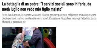 “I Servizi sociali sono in ferie fino a settembre e un bambino di 5 anni non può vedere suo padre per settimane: È un caso emblematico che non deve succedere più a nessuno… il Comune si organizzi”