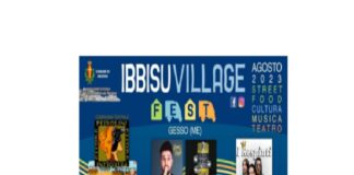 Torna, dopo tre anni di stop forzato per la pandemia, uno tra gli eventi più attesi dell’estate messinese: l’Ibbisu Village Fest, un connubio di sapori, musica, arte e cultura dove non mancano momenti di solidarietà sociale. Un evento ideato con cura, concepito e voluto negli anni dall’Ass.ne “Gesso la Perla dei Peloritani”, presieduta da Tonino Macrì per promuovere e valorizzare il borgo medievale di Gesso, evidenziandone le potenzialità turistiche e ricettive