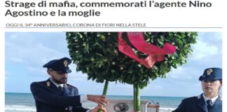 Questa mattina Palermo ricorda il poliziotto Nino Agostino e la moglie Ida Castelluccio, uccisi dalla mafia il 5 agosto del 1989: le commemorazioni sono iniziate alla stele che si trova a Villagrazia di Carini, sul lungomare Cristoforo Colombo, nei pressi del civico 629