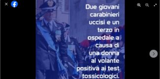 “Cordoglio per la morte dei due Carabinieri uccisi in servizio nel salernitano da una donna che non doveva essere al volante perché positiva ai test tossicologici”