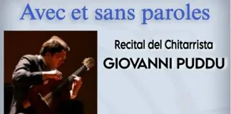 Sabato 06 Aprile 2024 alle ore 19:30, nei locali del Teatro Regina Margherita di Caltanissetta, Giovanni Puddu sarà protagonista dell’evento musicale “Avec et sans paroles”, uno straordinario Recital di chitarra accompagnato dalla voce recitante di Alice Mulia, dedicato al rapporto tra la musica e la parola poetica