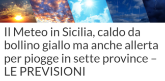Alta pressione con caldo da bollino giallo a Palermo e Messina…, ma anche allerta gialla per possibili temporali in sette province