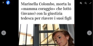 “Ho conosciuto Marinella Colombo dopo la sua lunga battaglia per ottenere la custodia dei figli che le erano stati sottratti in una dolorosa vicenda giudiziaria tra l’Italia e la Germania: Marinella, dopo la separazione con il marito tedesco, si era scontrata con la legislazione tedesca che privilegia i genitori tedeschi rispetto a quelli stranieri”