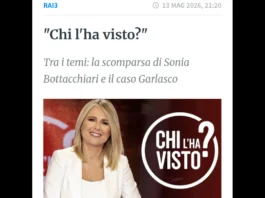 ‘Sarà in diretta dai luoghi in cui è scomparsa Sonia Bottacchiari con i suoi due figli, la nuova puntata di “Chi l’ha visto?”, grandissima la mobilitazione; spazio poi al caso Garlasco e alle indagini sulla morte di Chiara Poggi: per la Procura il quadro accusatorio contro Sempio è solido, mentre per la difesa – che ha fatto fare anche una consulenza “personologica” per rispondere a quella del Racis – gli indizi sono stati cuciti addosso a Sempio per confezionare un mostro. Sempio avrebbe mentito per vent’anni? Tutte le novità in diretta’