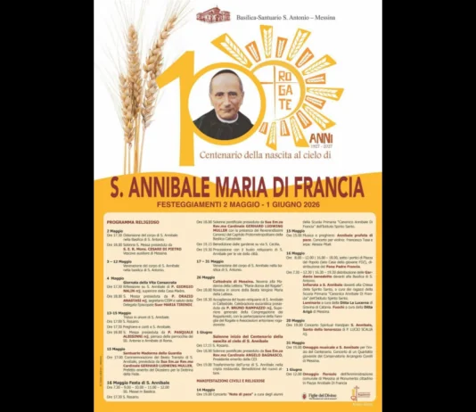 Nell’anno in cui si avviano le celebrazioni per il Centenario della nascita al cielo di S. Annibale Maria Di Francia, i membri della Comunità della Basilica di S. Antonio a Messina invitano la cittadinanza a partecipare ai solenni festeggiamenti annuali in suo onore per il prossimo 16 maggio